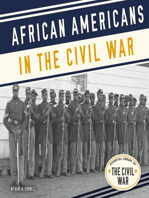 cover image of African Americans in the Civil War